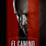 El Camino: Во Все Тяжкие Постер Фильмы Нетфликс с Высоким Рейтингом