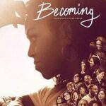 Becoming: Моя История Постер Фильмы Нетфликс с Высоким Рейтингом