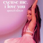 Ариана Гранде: Excuse Me, I Love You Постер Фильмы Нетфликс с Высоким Рейтингом