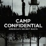Секретный Лагерь: Пленные Нацисты в Америке Постер Фильмы Нетфликс с Высоким Рейтингом